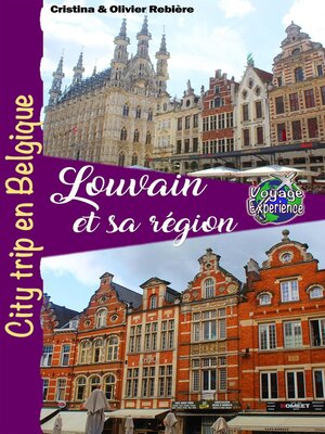 cover image of Louvain et sa Région, City Trip en Belgique